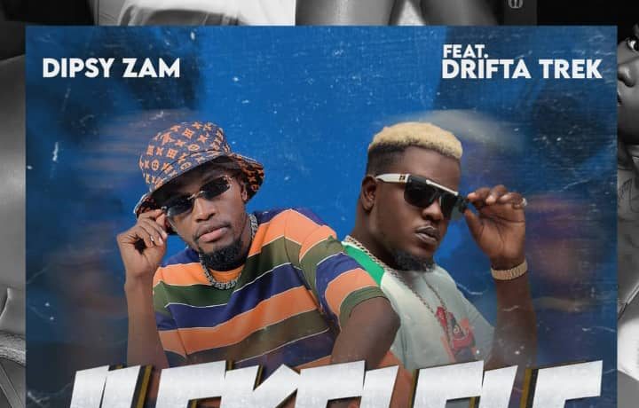 Dipsy Zam Ft Drifta Trek – Ilekelele Download