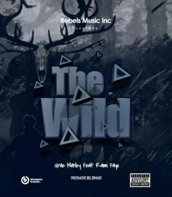 Grae Marley X Rami Fayo – The Wild Download