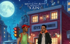 Miles Came Along & Xain – Benzo Download