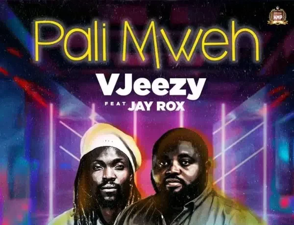 Vjeezy Ft. Jay Rox – Pali Mweh Download