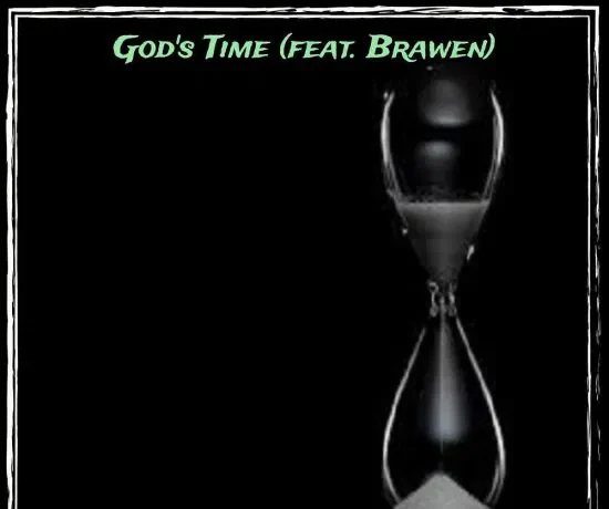 Elisha Long Ft. Brawen – God’s Time Download