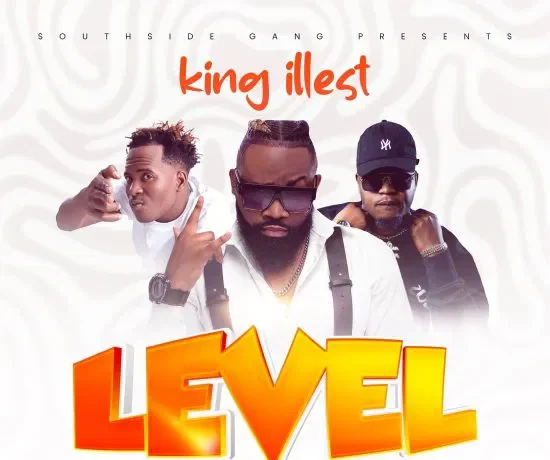 King Illest Ft Vinchenzo & Y Celeb – Level Download