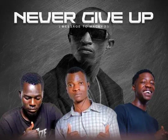 The D.b.l Empire Ft Kay Slay – Never Give Up (message To Macky 2) Download