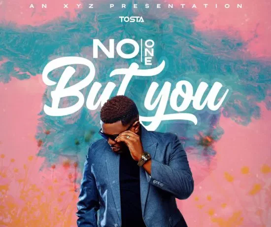 Tosta – No One But You Download